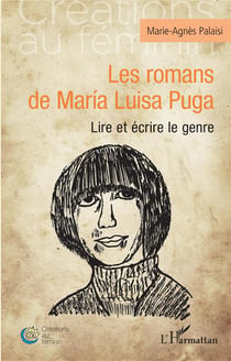 Les romans de María Luisa Puga : lire et écrire le genre