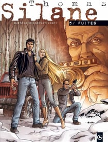 Thomas Silane Tome 5 : fuites