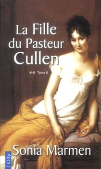 La fille du pasteur Cullen t.2