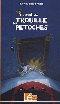 Le roi de trouille les pétoches