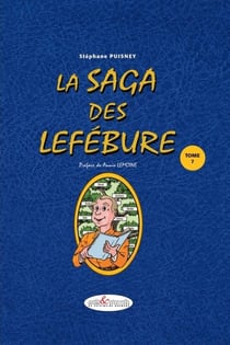 La saga des Lefébure Tome 7