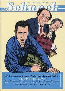Schnock n.40 : Le dîner de cons