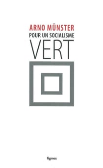 Pour un socialisme vert