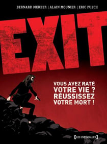 Exit - intégrale Tome 1 à Tome 3