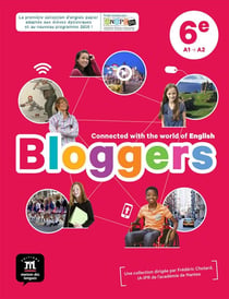 Bloggers : anglais - 6e - livre de l'élève