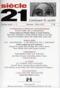 REVUE SIECLE 21 n.21 : dossier littérature tunisienne