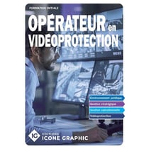 Opérateur en vidéoprotection