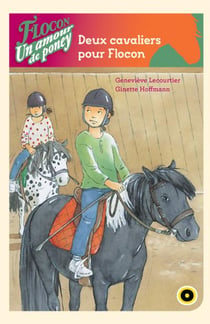 Flocon un amour de poney ! deux cavaliers pour flocon !