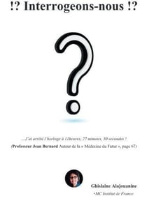 Interrogeons-nous ! ?