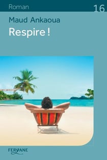 Respire !