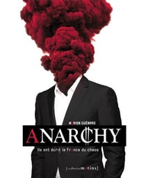 Anarchy - ils ont écrit la France du chaos