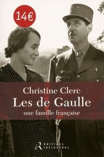 Les de Gaulle, une famille francaise
