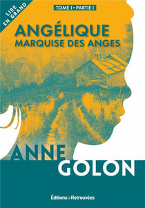 Angélique, marquise des anges : partie 1
