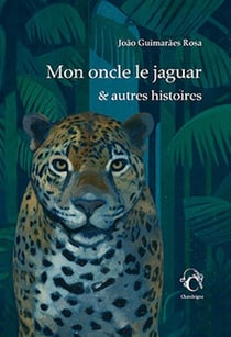 Mon oncle le jaguar - autres histoires