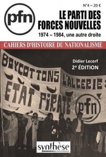 Le Parti des Forces Nouvelles : 1974-1984 une autre droite