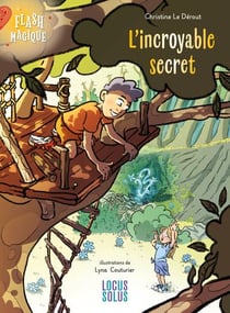 Flash magique Tome 1 : L'incroyable secret