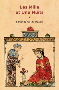 Les mille et une nuits Tome 1 : dames insignes et serviteurs galants