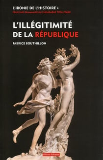 L'illégitimité de la république