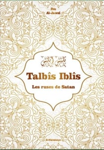 Talbis iblis - les ruses de Satan