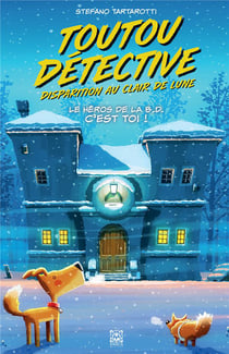 Toutou détective Tome 2 : Disparition au clair de lune