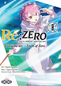 Re : Zero - troisième arc : truth of zero Tome 8