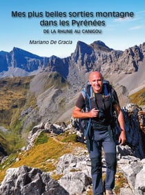 Mes plus belles sorties montagne dans les Pyrénées : De la Rhune au Canigou