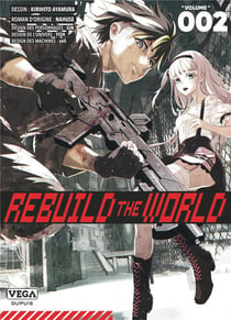 Rebuild the world Tome 2