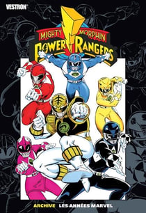 Power Rangers : Les Années Marvel : Archive