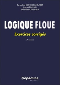 Logique floue : Exercices corrigés (2e édition)
