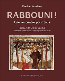 Rabbouni : Une rencontre pour tous