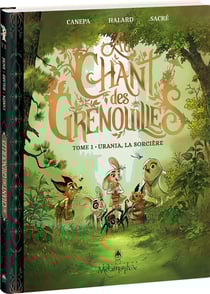 Au chant des grenouilles Tome 1 : Urania, la sorcière