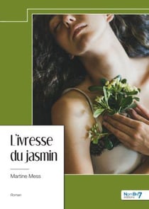 L'ivresse du jasmin