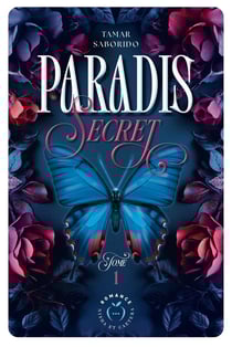 Paradis secret Tome 1