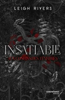 Insatiable Tome 1 : Aux confins des ténèbres