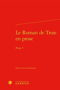Le roman de Troie en prose - prose 5