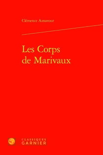 Les corps de marivaux