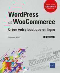 WordPress et WooCommerce - créer votre boutique en ligne (2e édition)