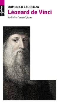 Léonard de Vinci - artiste et scientifique