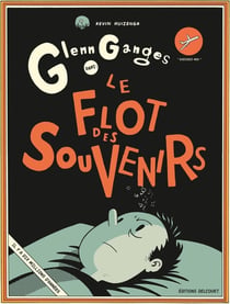 Glenn Ganges dans le flot du souvenir