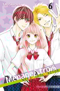 Ménage à trois Tome 6