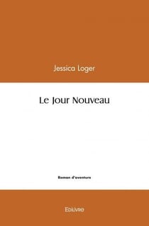 Le Jour Nouveau
