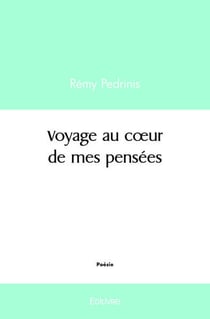 Voyage au coeur de mes pensées