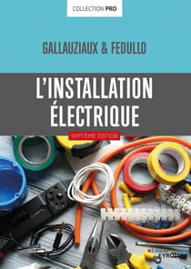 L'installation électrique (7e édition)