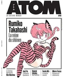 ATOM 06 Rumiko Takahashi La reine du Shônen