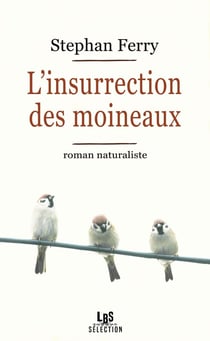 L'insurrection des moineaux