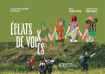 Éclats de voix : Éclats de voies