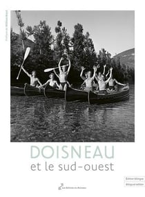 Doisneau et le sud-ouest