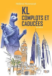 KL : complots et caducées