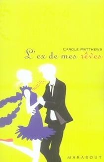 L'ex de mes rêves