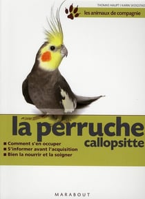 La perruche callopsitte